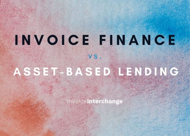 text: Invoice Finance vs. Asset Based Lending