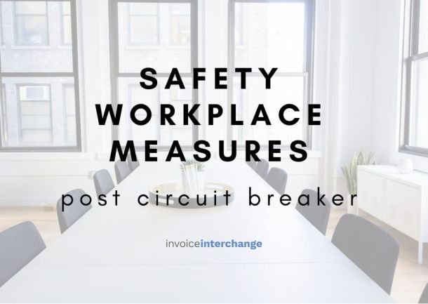 text: safety workplace measures post circuit breaker