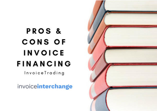 text: Pros and Cons of invoice financing invoice trading