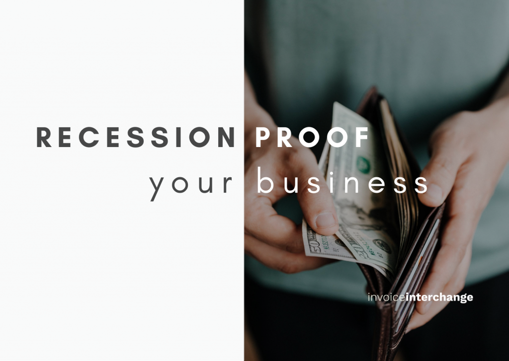 text: Recession Proof your business