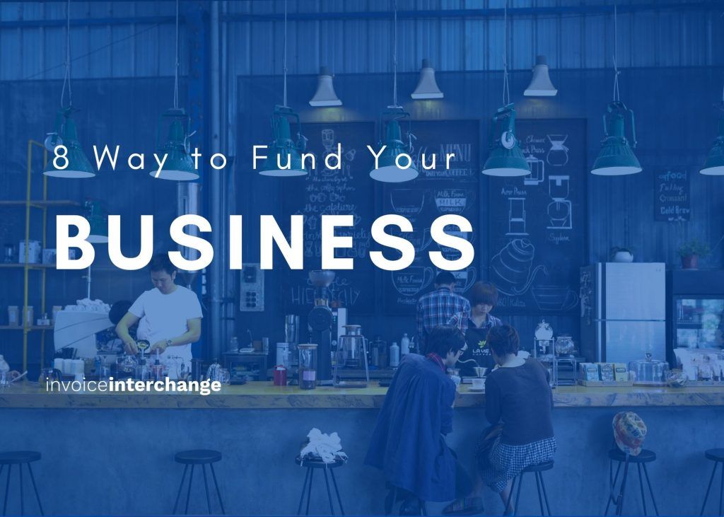 text: 8 Ways to fund your business