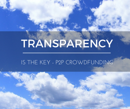 text: Transparency is the key P2P Crowdfunding