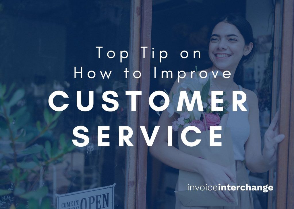 Text: Top tip on how to improve customer service
