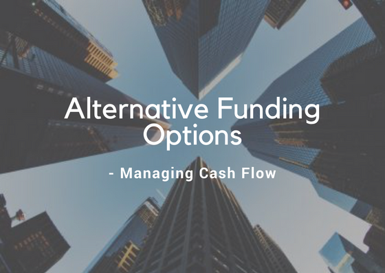 text: Alternative funding options - managing cash flow