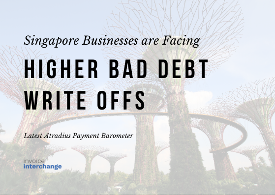 text: Singapore Businesses are facing - Higher Bad Debt Write offs