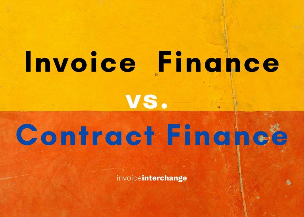 text: Invoice finance vs contract finance