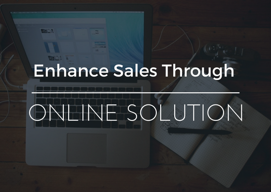 text: Enhance Sales through Online solution