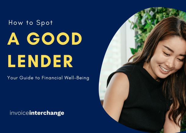 How to Spot a Good Lender: Your Guide to Financial Well-Being