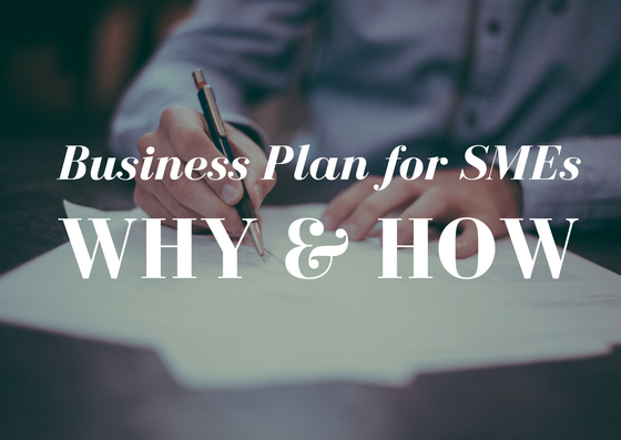 text: Business Plan for SMES Why and How