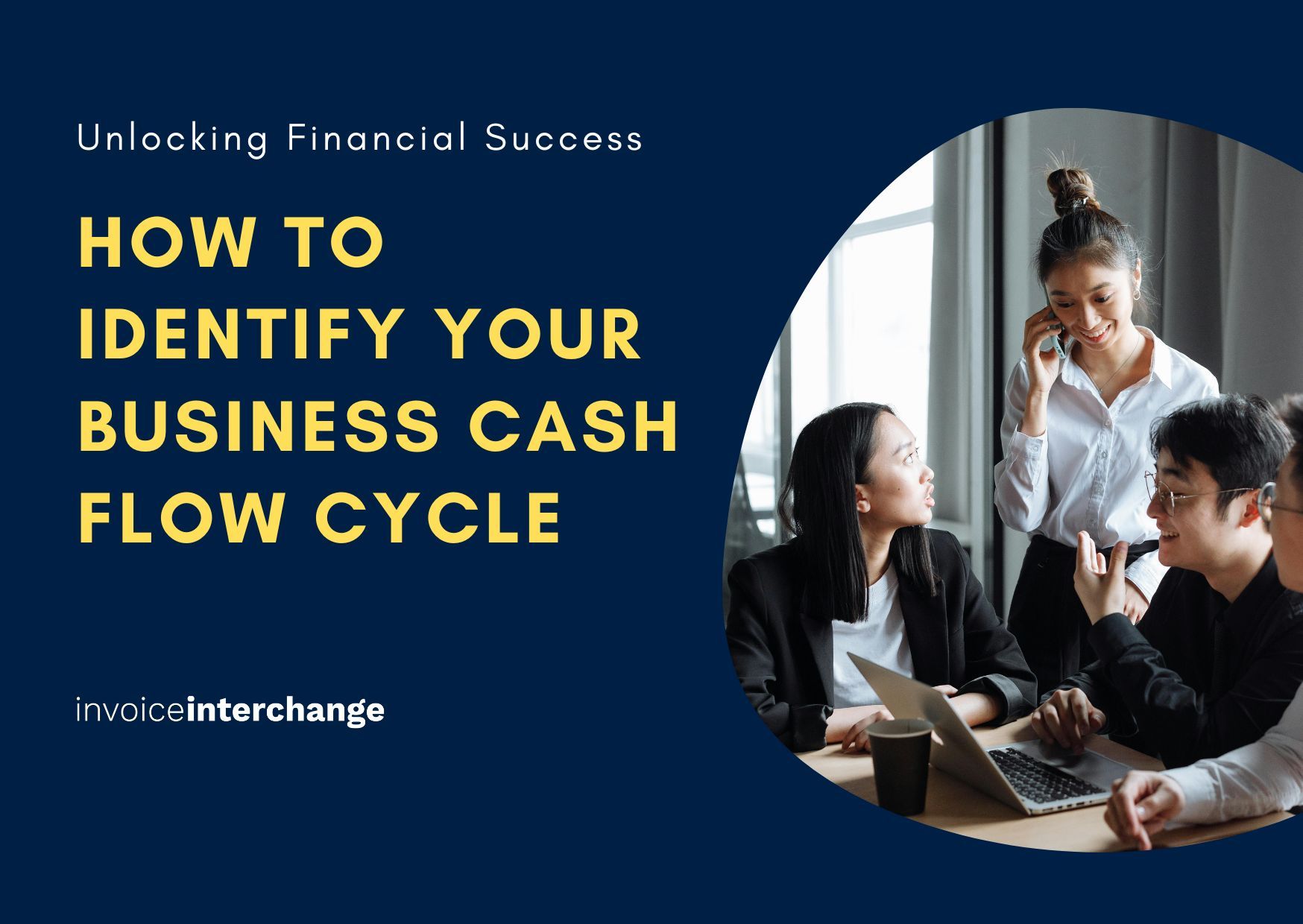 Unlocking Financial Success: How to Identify Your Business Cash Flow Cycle