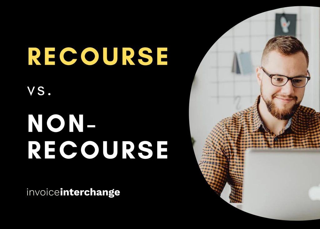 text: recourse vs non-recourse - invoiceinterchange alongside man wearing dress shirt and glasses looking at laptop