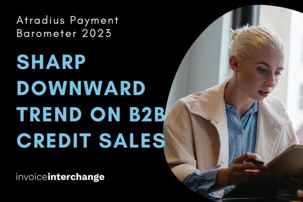 Unveiling the Atradius Payment Barometer 2023: Downbeat Exports Outlook Poses Challenge for B2B Trading on Credit